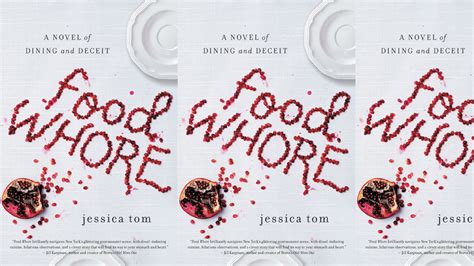  Food Whore: A Novel of Exotic Eating: Delectable Culinary Adventures Intertwined with Erotic Exploration